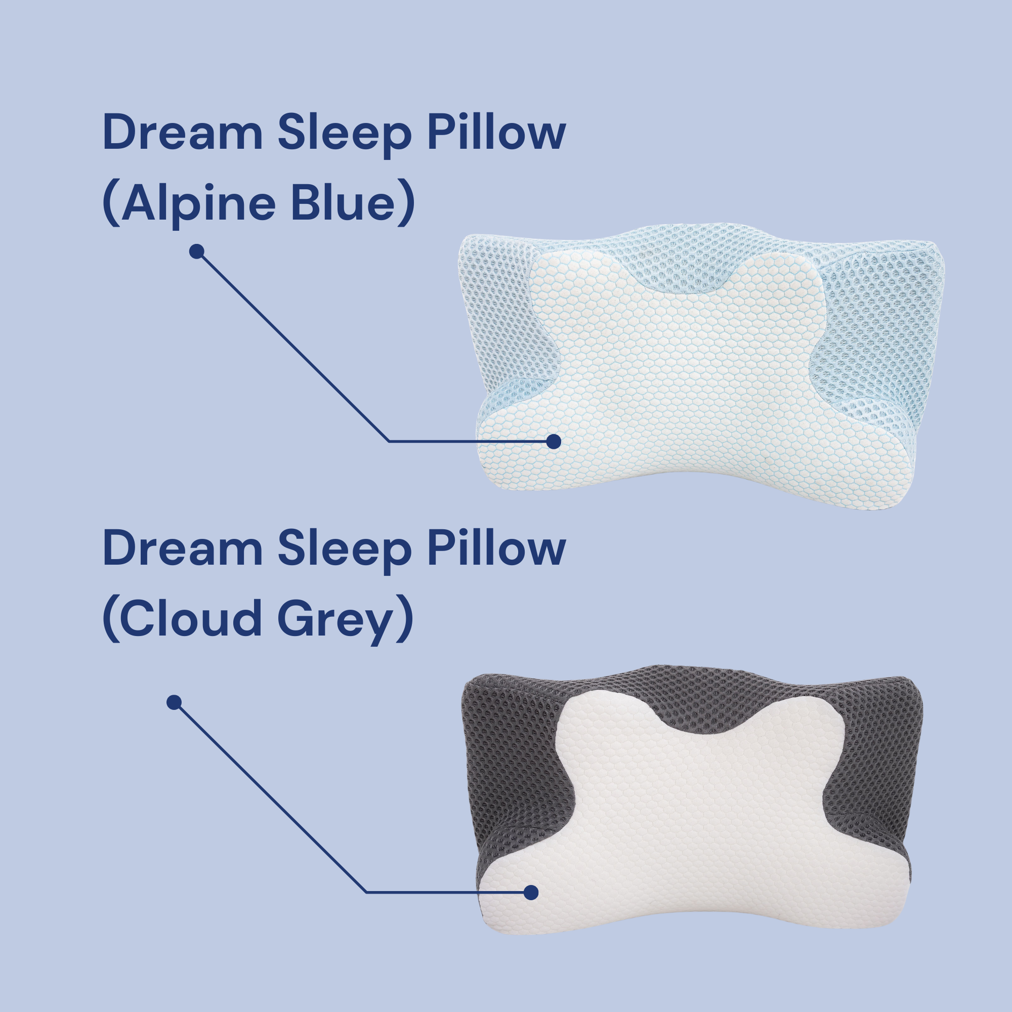 Comparison graphic showing the two colour options for the Dream Sleep Pillow: Alpine Blue and Cloud Grey, highlighting the ergonomic contour shape for neck and posture support.